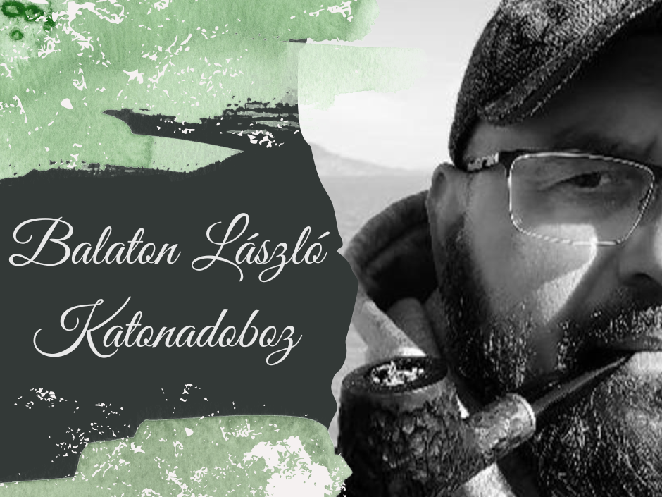 Balaton L�szl�: Katonadoboz